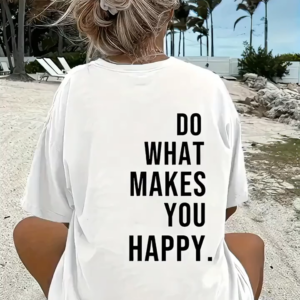 Kadın Do What Makes You Happy  Linemen Oversize Baskılı T-shirt - Beyaz