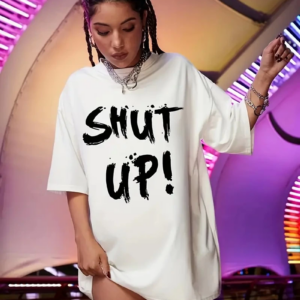 Kadın Shut Up Baskılı Tişört Kısa Kol Bisiklet Yaka Oversize T-Shirt - Beyaz